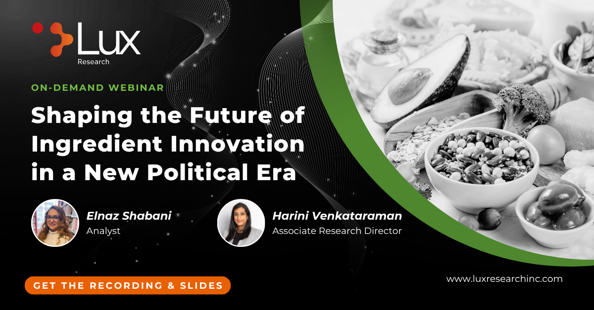 Shaping the Future of Ingredient Innovation in a New Political Era ...
