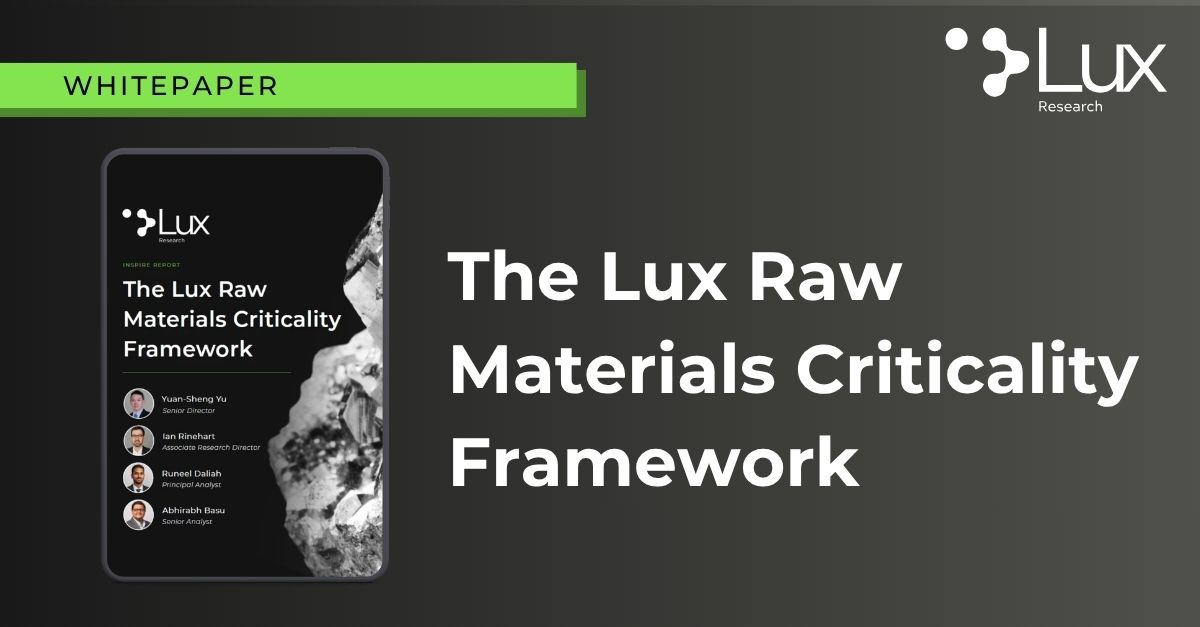 The Lux Raw Materials Criticality Framework - Lux Research
